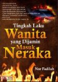 Image of Tingkah Laku Wanita yang Dijamin Masuk Neraka