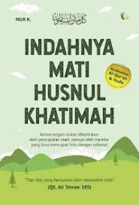 Image of Indahnya mati husnul  khatimah