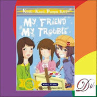 Image of My Friend My Trouble