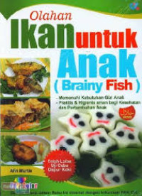 Image of Olahan Ikan Untuk Anak ( Brainy Fish )