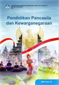 Image of Pendidikan Pancasila Dan Kewarganegaraan : SMP Kelas VII