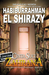 Image of Cinta suci Zahrana : sebuah novel pembangun jiwa